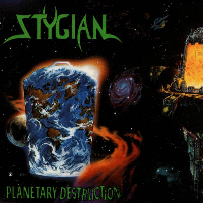 Stygian: "Planetary Destruction" – 1992